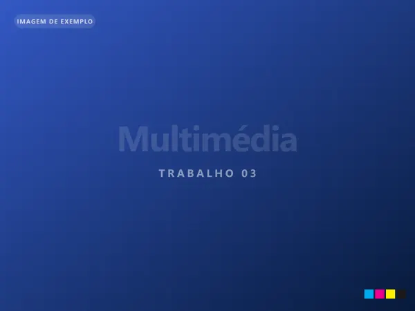 Multimédia, trabalho 03